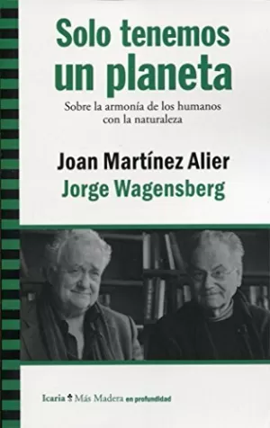 SOLO TENEMOS UN PLANETA