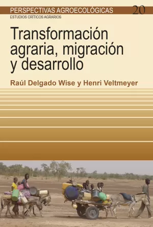 TRANSFORMACION AGRARIA MIGRACION Y DESARROLLO