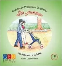 CUENTOS DE PROGRESIÓN LINGÜÍSTICA 3 DE PASEO
