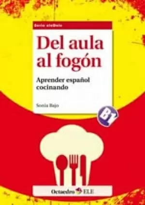 DEL AULA AL FOGON APRENDIENDO ESPAÑOL COCINANDO