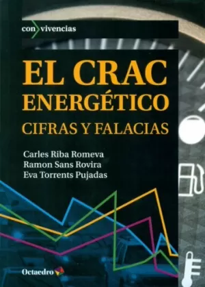 CRAC ENERGETICO EL CIFRAS Y FALACIAS