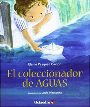 EL COLECCIONADOR DE AGUAS
