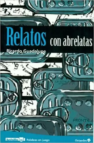 RELATOS CON ABRELATAS