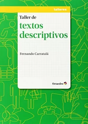 TALLER DE TEXTOS DESCRIPTIVOS