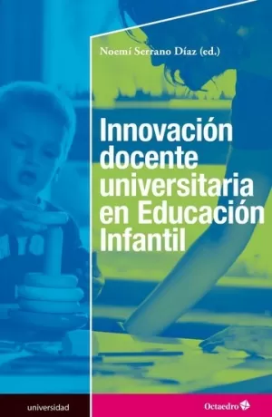 INNOVACION DOCENTE UNIVERSITARIA EN EDUCACION INFANTIL
