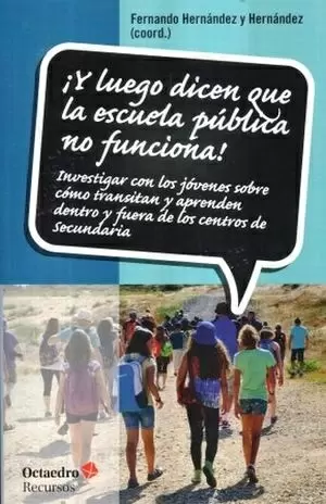 Y LUEGO DICEN QUE LA ESCUELA PUBLICA NO FUNCIONA