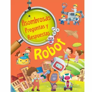 ASOMBROSAS PREGUNTAS Y RESPUESTAS ROBOT