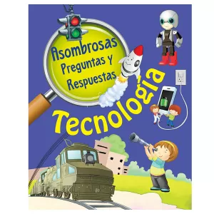 ASOMBROSAS PREGUNTAS Y RESPUESTAS TECNOLOGIA