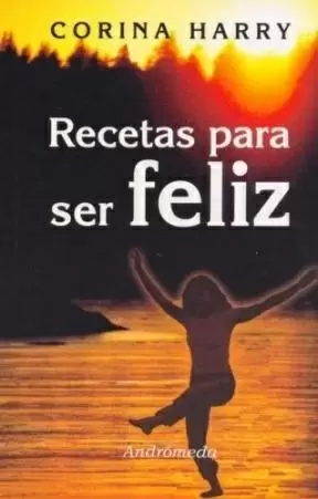 RECETAS PARA SER FELIZ