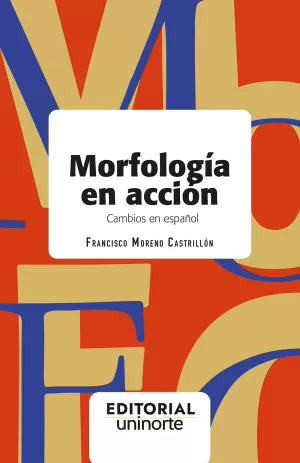 Morfología en acción