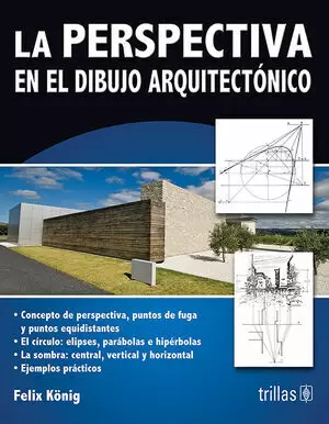 LA PERSPECTIVA EN EL DIBUJO ARQUITECTONICO 