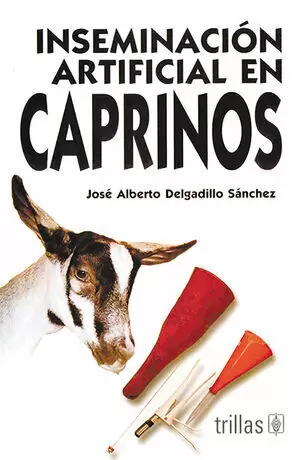 INSEMINACIÓN ARTIFICIAL EN CAPRINOS