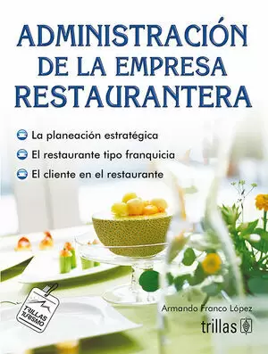 ADMINISTRACION DE LA EMPRESA RESTAURANTERA (Reacondicionado)