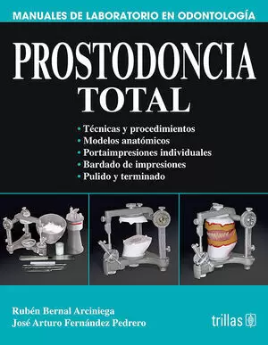 PROSTODONCIA TOTAL MANUELA DE PRACTICAS 