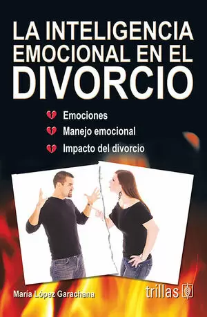 LA INTELIGENCIA EMOCIONAL EN EL DIVORCIO