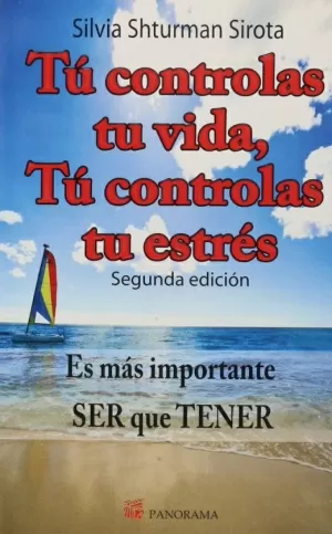 TU CONTROLAS TU VIDA TU CONTROLAS TU ESTRES