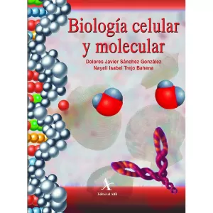 BIOLOGIA CELULAR Y MOLECULAR