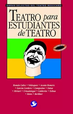 TEATRO PARA ESTUDIANTES DE TEATRO