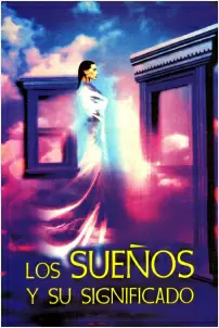 SUEÑOS Y SU SIGNIFICADO LOS