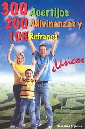 300 ACERTIJOS 200 ADIVINANZAS