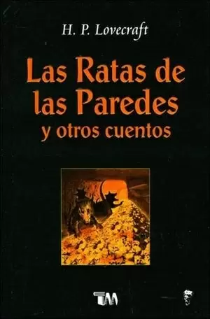 RATAS DE LAS PAREDES Y OTROS CUENTOS LAS