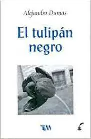 EL TULIPAN NEGRO