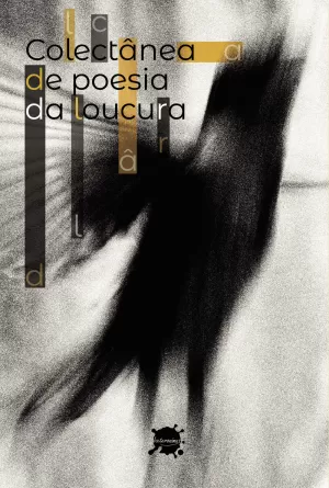 ColectÛânea de Poesia da Loucura