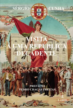 Visita a uma república decadente