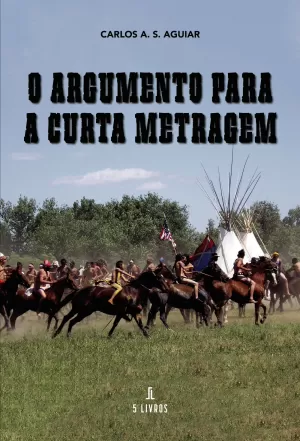 O Argumento Para a Curta Metragem