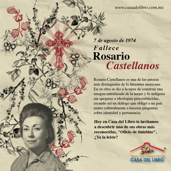 7 de Agosto: Fallece Rosario Castellanos